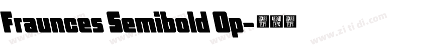 Fraunces Semibold Op字体转换